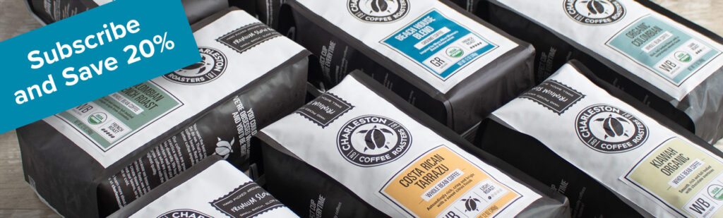 Charleston Coffee Roasters Subscribe and Save 20%